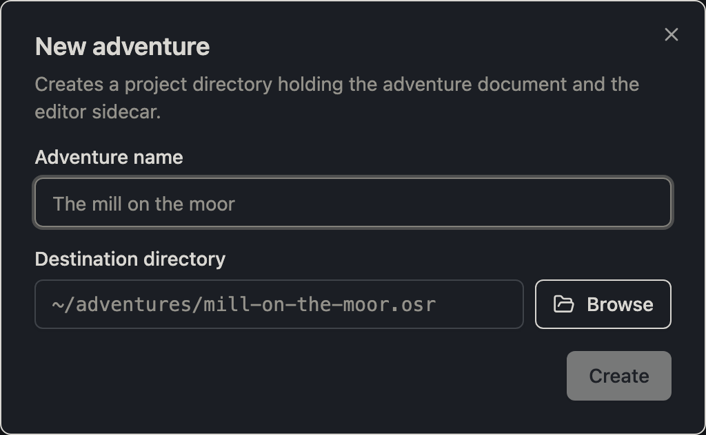 The new adventure dialog asking for an adventure name and a destination directory