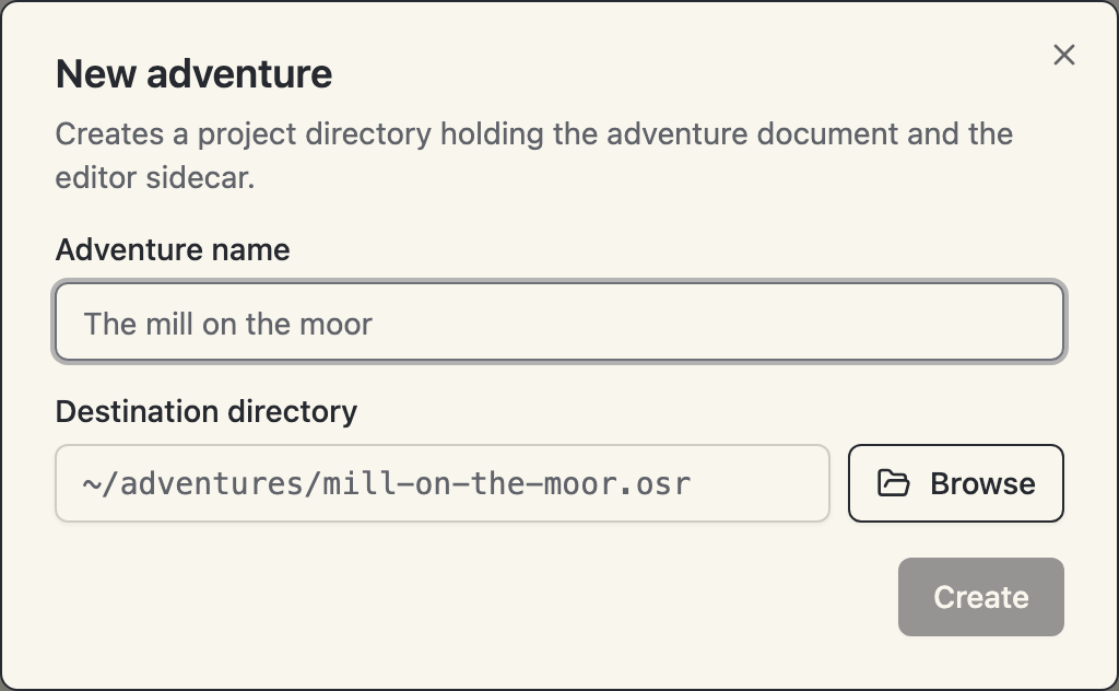 The new adventure dialog asking for an adventure name and a destination directory