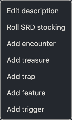 The right-click stocking menu offering description, encounter, treasure, trap, and features