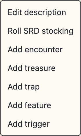 The right-click stocking menu offering description, encounter, treasure, trap, and features